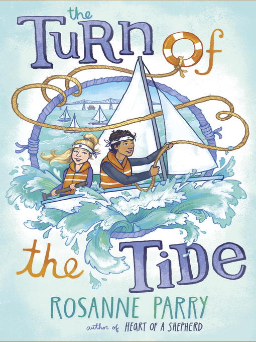 Title details for The Turn of the Tide by Rosanne Parry - Available